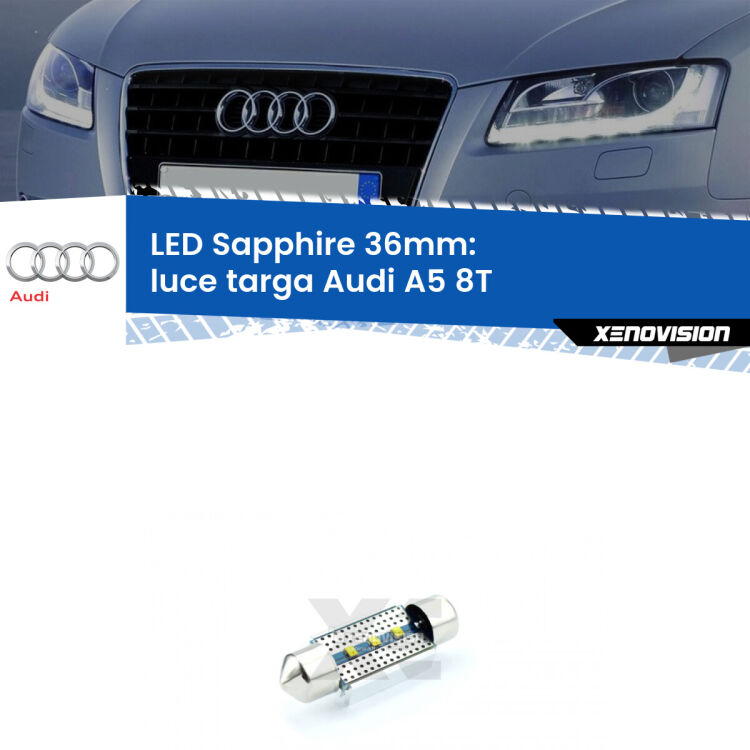 <strong>LED luce targa 36mm per Audi A5</strong> 8T 2007 - 2017. Lampade <strong>c5W</strong> modello Sapphire Xenovision con chip led Philips.