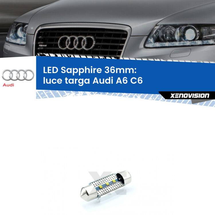 <strong>LED luce targa 36mm per Audi A6</strong> C6 2004 - 2011. Lampade <strong>c5W</strong> modello Sapphire Xenovision con chip led Philips.