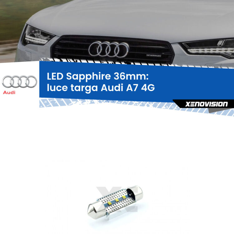 <strong>LED luce targa 36mm per Audi A7</strong> 4G 2010 - 2011. Lampade <strong>c5W</strong> modello Sapphire Xenovision con chip led Philips.