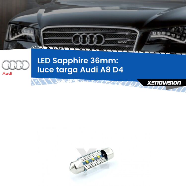 <strong>LED luce targa 36mm per Audi A8</strong> D4 2009 - 2012. Lampade <strong>c5W</strong> modello Sapphire Xenovision con chip led Philips.