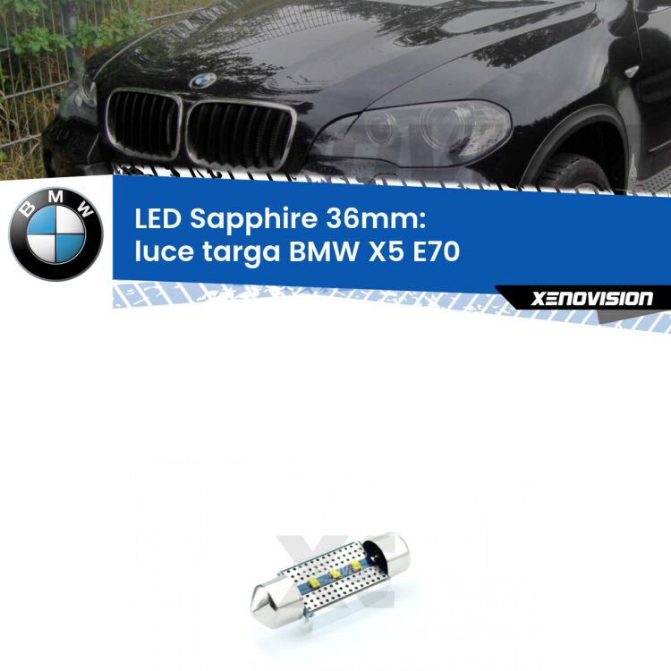 <strong>LED luce targa 36mm per BMW X5</strong> E70 2006 - 2013. Lampade <strong>c5W</strong> modello Sapphire Xenovision con chip led Philips.