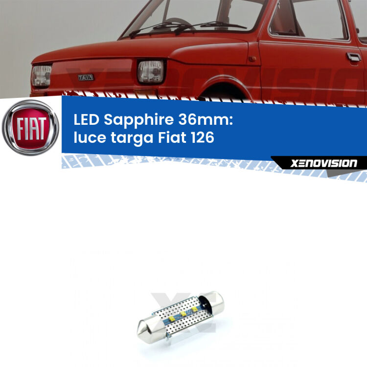 <strong>LED luce targa 36mm per Fiat 126</strong>  1972 - 2000. Lampade <strong>c5W</strong> modello Sapphire Xenovision con chip led Philips.