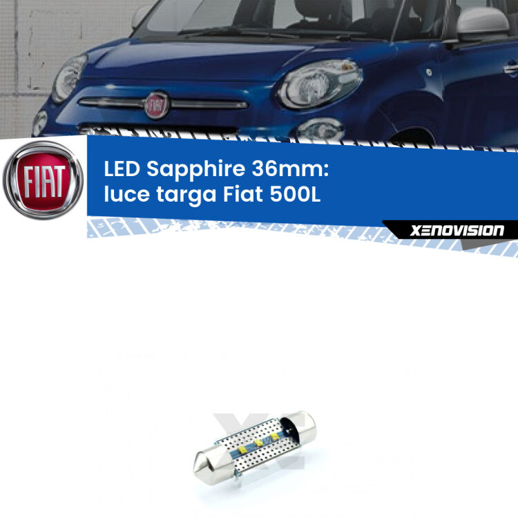 <strong>LED luce targa 36mm per Fiat 500L</strong>  2012 - 2018. Lampade <strong>c5W</strong> modello Sapphire Xenovision con chip led Philips.