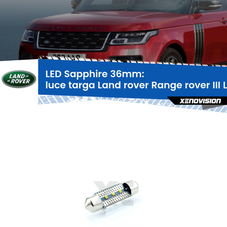 <strong>LED luce targa 36mm per Land rover Range rover III</strong> L322 2002 - 2012. Lampade <strong>c5W</strong> modello Sapphire Xenovision con chip led Philips.