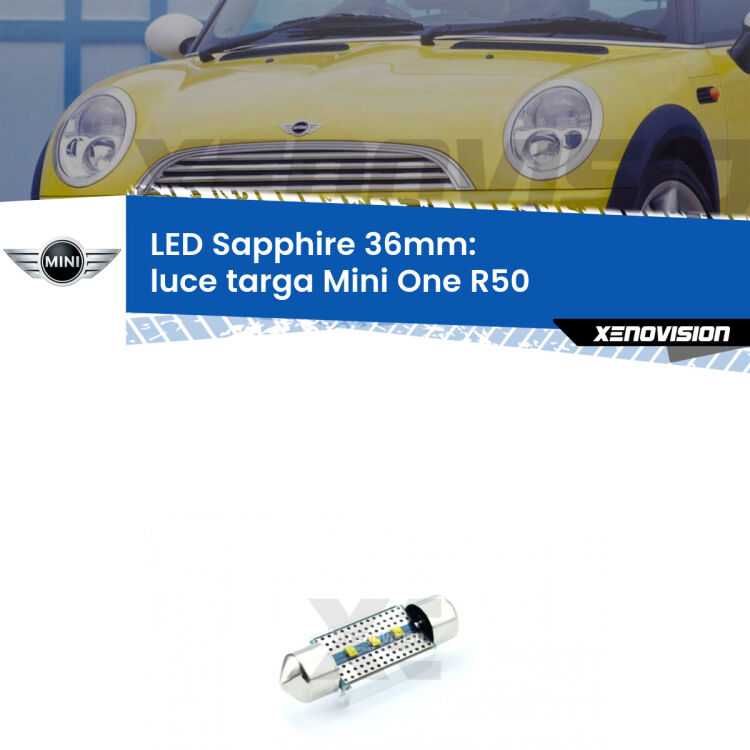 <strong>LED luce targa 36mm per Mini One</strong> R50 2001 - 2006. Lampade <strong>c5W</strong> modello Sapphire Xenovision con chip led Philips.