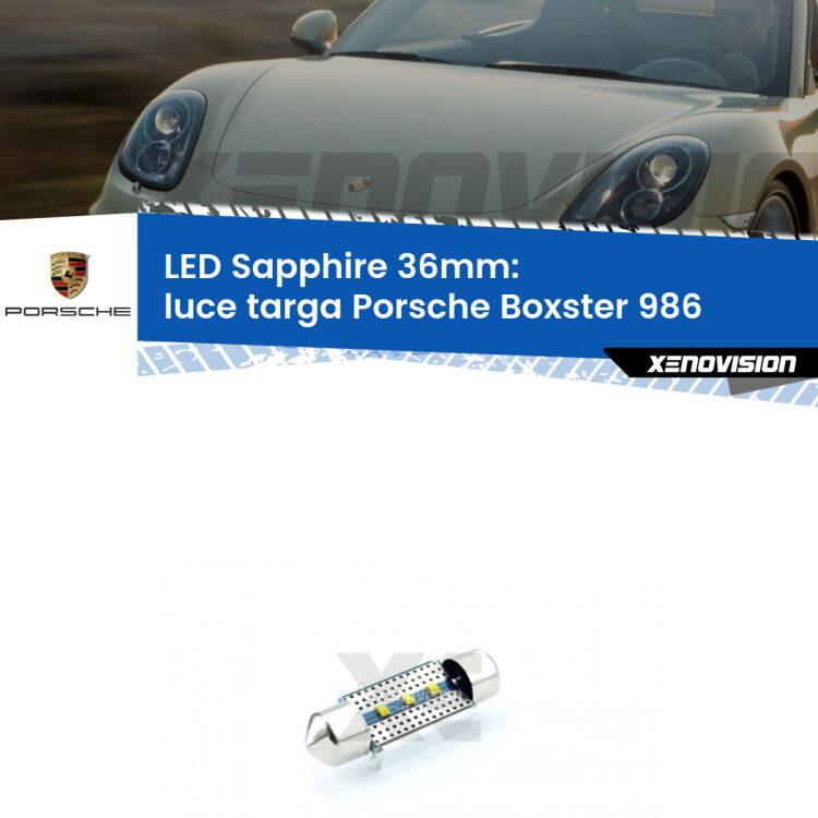 <strong>LED luce targa 36mm per Porsche Boxster</strong> 986 1996 - 2004. Lampade <strong>c5W</strong> modello Sapphire Xenovision con chip led Philips.