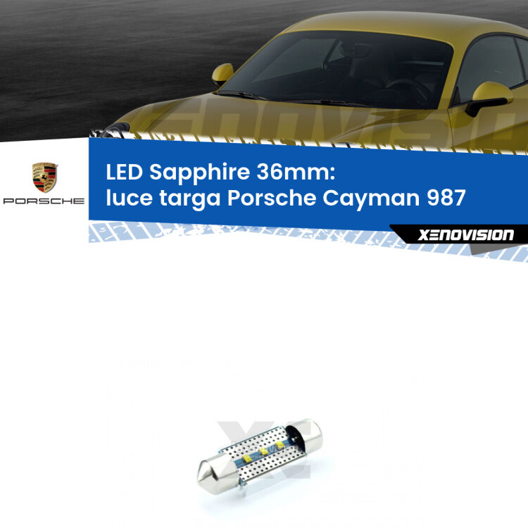 <strong>LED luce targa 36mm per Porsche Cayman</strong> 987 2005 - 2013. Lampade <strong>c5W</strong> modello Sapphire Xenovision con chip led Philips.