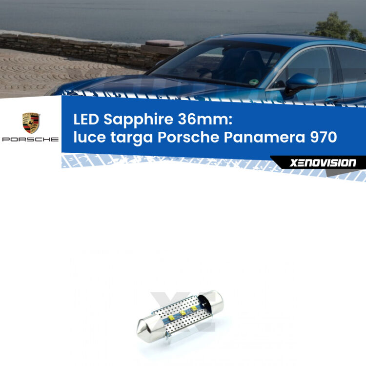 <strong>LED luce targa 36mm per Porsche Panamera</strong> 970 2009 - 2016. Lampade <strong>c5W</strong> modello Sapphire Xenovision con chip led Philips.