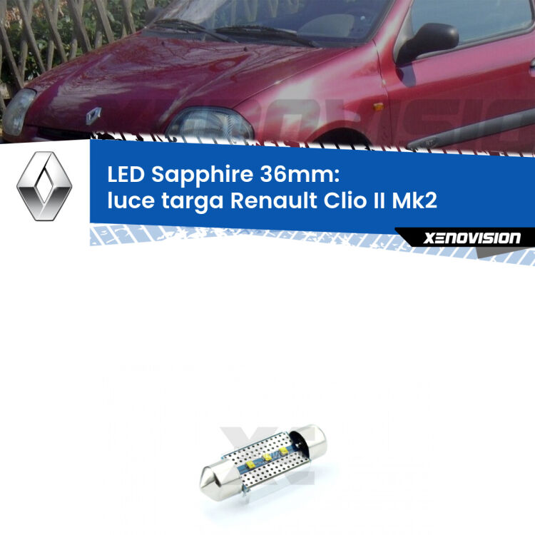 <strong>LED luce targa 36mm per Renault Clio II</strong> Mk2 1998 - 2004. Lampade <strong>c5W</strong> modello Sapphire Xenovision con chip led Philips.