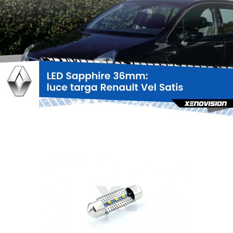 <strong>LED luce targa 36mm per Renault Vel Satis</strong>  2002 - 2010. Lampade <strong>c5W</strong> modello Sapphire Xenovision con chip led Philips.