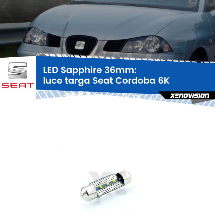 <strong>LED luce targa 36mm per Seat Cordoba</strong> 6K 1999 - 2002. Lampade <strong>c5W</strong> modello Sapphire Xenovision con chip led Philips.