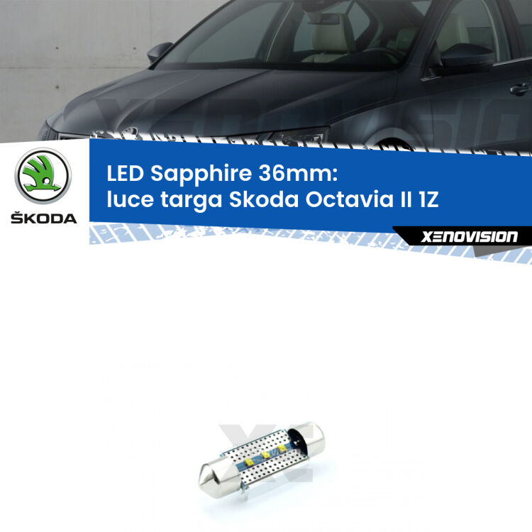<strong>LED luce targa 36mm per Skoda Octavia II</strong> 1Z 2004 - 2013. Lampade <strong>c5W</strong> modello Sapphire Xenovision con chip led Philips.