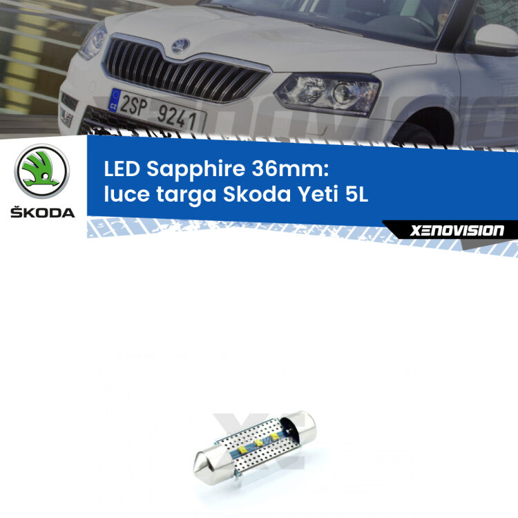 <strong>LED luce targa 36mm per Skoda Yeti</strong> 5L 2009 - 2013. Lampade <strong>c5W</strong> modello Sapphire Xenovision con chip led Philips.