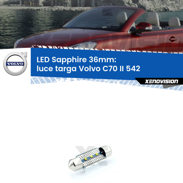 <strong>LED luce targa 36mm per Volvo C70 II</strong> 542 2006 - 2013. Lampade <strong>c5W</strong> modello Sapphire Xenovision con chip led Philips.