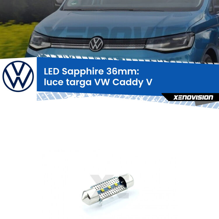 <strong>LED luce targa 36mm per VW Caddy V</strong>  2021 in poi. Lampade <strong>c5W</strong> modello Sapphire Xenovision con chip led Philips.