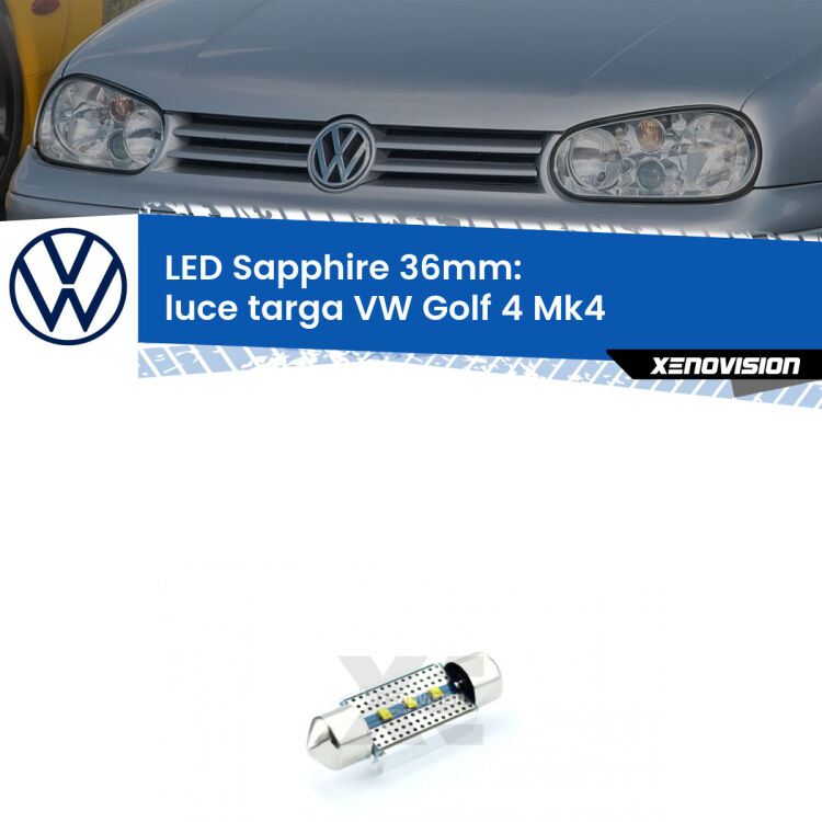 <strong>LED luce targa 36mm per VW Golf 4</strong> Mk4 1997 - 2005. Lampade <strong>c5W</strong> modello Sapphire Xenovision con chip led Philips.