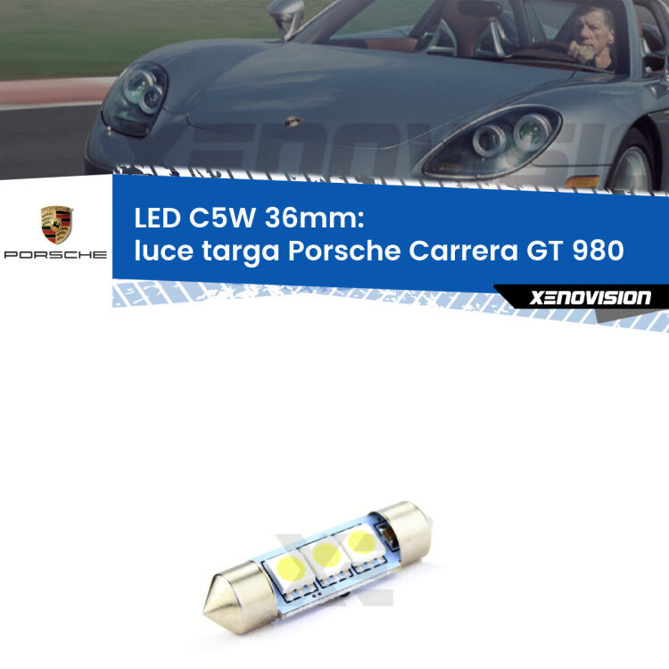 LED Luce Targa Porsche Carrera GT 980 2003 - 2006. Una lampadina led innesto C5W 36mm canbus estremamente longeva.