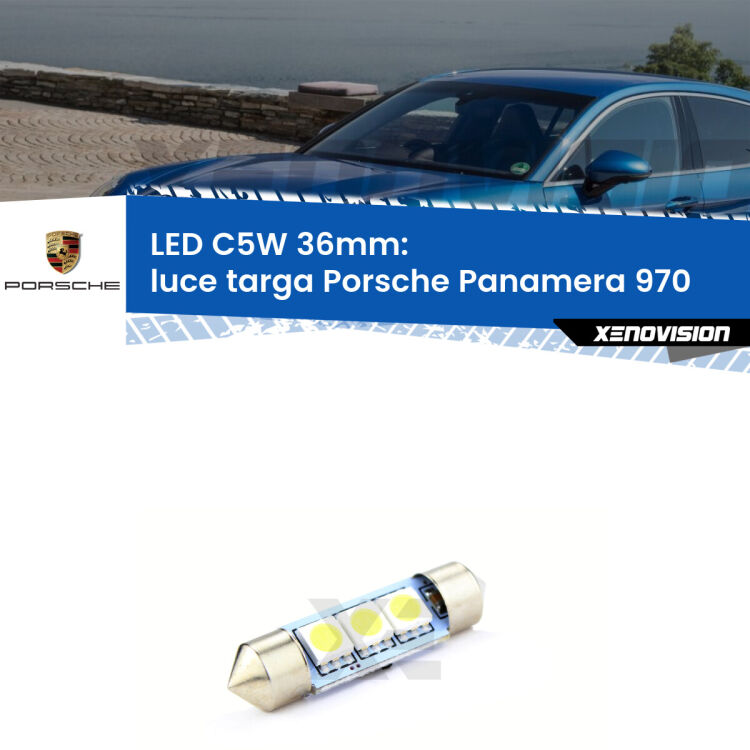 LED Luce Targa Porsche Panamera 970 2009 - 2016. Una lampadina led innesto C5W 36mm canbus estremamente longeva.