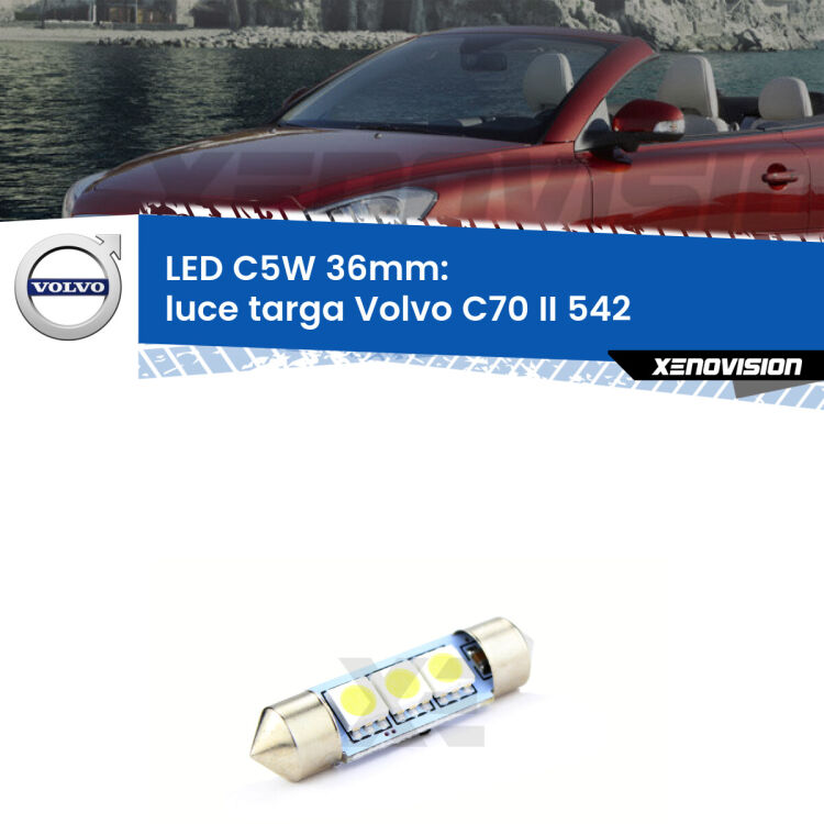 LED Luce Targa Volvo C70 II 542 2006 - 2013. Una lampadina led innesto C5W 36mm canbus estremamente longeva.