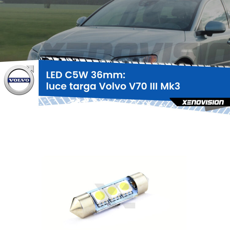 LED Luce Targa Volvo V70 III Mk3 2008 - 2016. Una lampadina led innesto C5W 36mm canbus estremamente longeva.