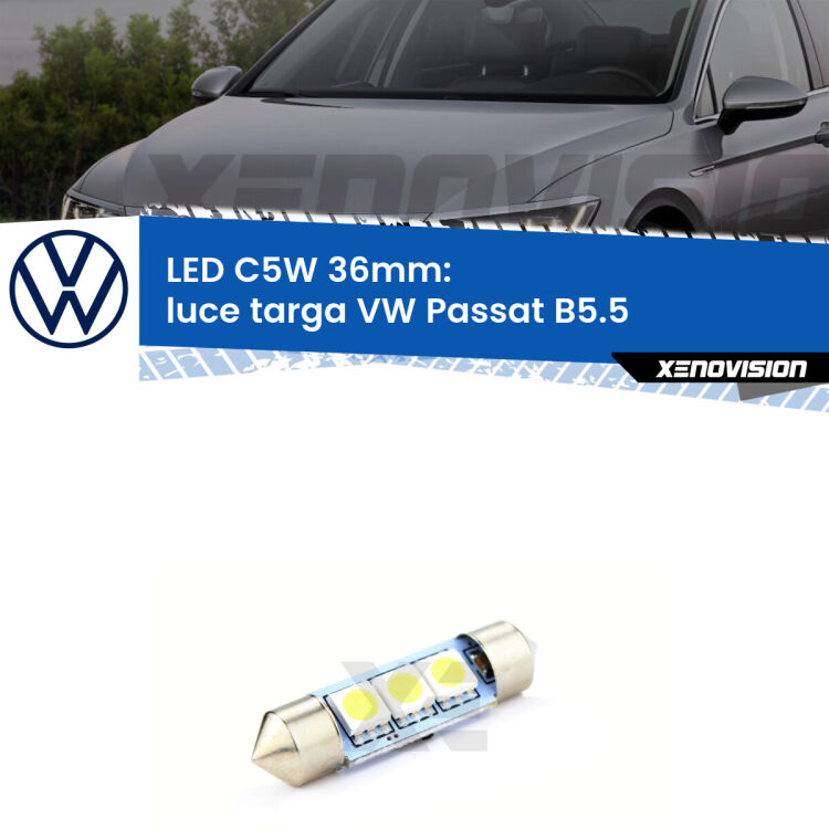 LED Luce Targa VW Passat B5.5 2000 - 2005. Una lampadina led innesto C5W 36mm canbus estremamente longeva.