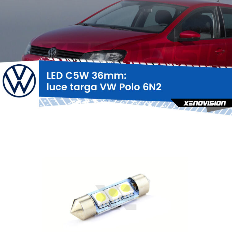 LED Luce Targa VW Polo 6N2 1999 - 2001. Una lampadina led innesto C5W 36mm canbus estremamente longeva.