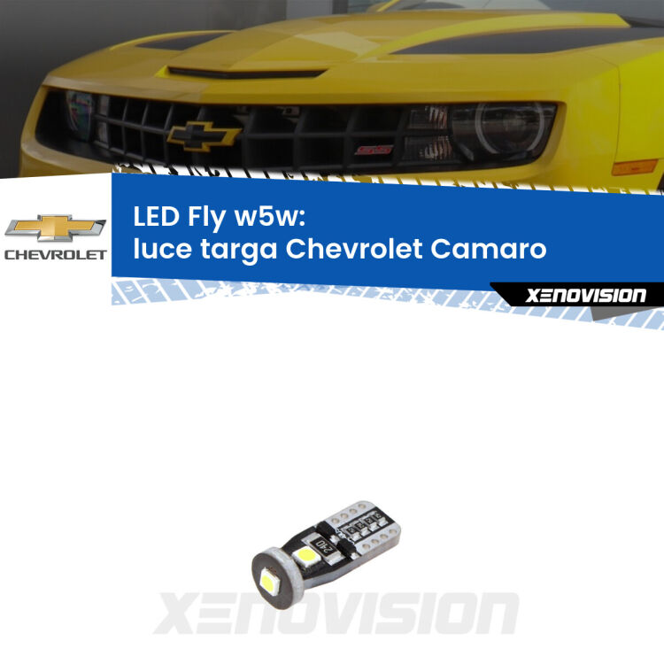 <strong>luce targa LED per Chevrolet Camaro</strong>  2011 - 2015. Coppia lampadine <strong>w5w</strong> Canbus compatte modello Fly Xenovision.