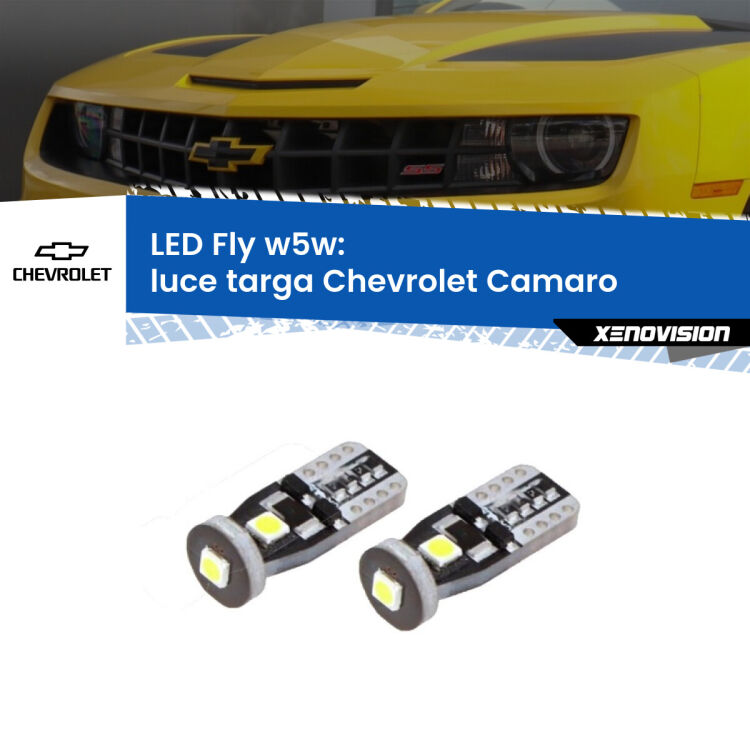 0 Luce Targa LED Chevrolet Camaro  2011 - 2015: W5W Fly <strong>luce targa LED per Chevrolet Camaro</strong>  2011 - 2015. Coppia lampadine <strong>w5w</strong> Canbus compatte modello Fly Xenovision.