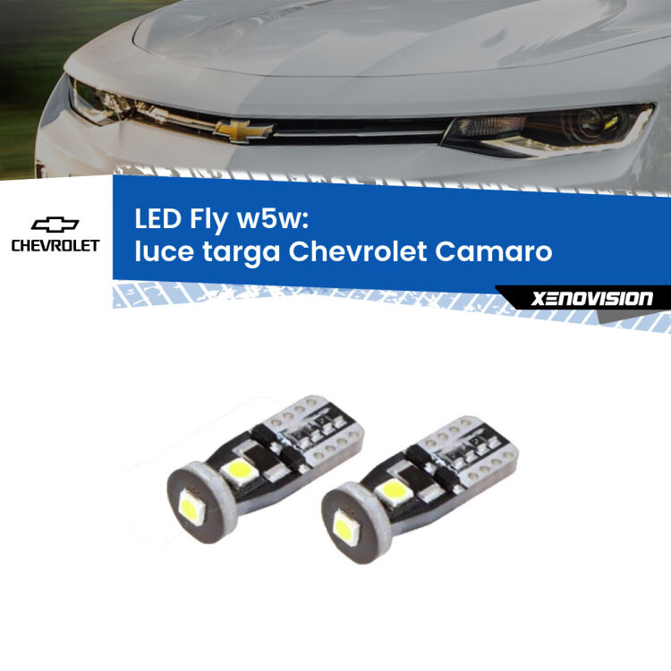 0 Luce Targa LED Chevrolet Camaro  2015 in poi: W5W Fly <strong>luce targa LED per Chevrolet Camaro</strong>  2015 in poi. Coppia lampadine <strong>w5w</strong> Canbus compatte modello Fly Xenovision.