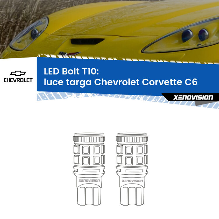 0 Luce Targa LED Chevrolet Corvette C6 2005 - 2013: T10 Bolt <strong>Luce Targa LED per Chevrolet Corvette</strong> C6 2005 - 2013. Coppia lampade <strong>T10</strong> modello Bolt canbus.