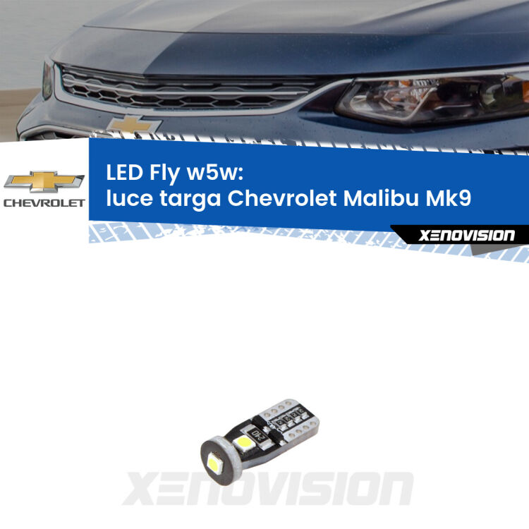 <strong>luce targa LED per Chevrolet Malibu</strong> Mk9 2016 in poi. Coppia lampadine <strong>w5w</strong> Canbus compatte modello Fly Xenovision.