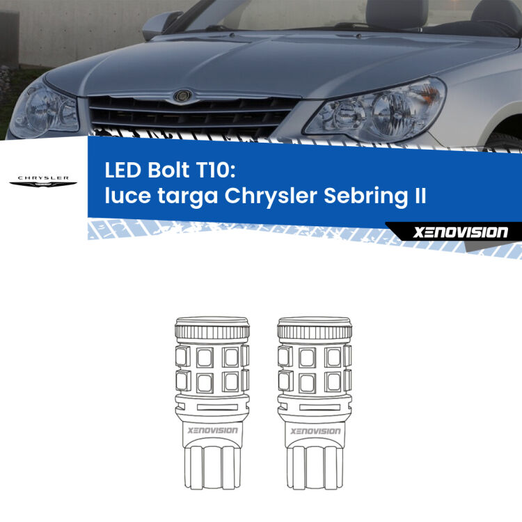 0 Luce Targa LED Chrysler Sebring II 2007 - 2010: T10 Bolt <strong>Luce Targa LED per Chrysler Sebring</strong> II 2007 - 2010. Coppia lampade <strong>T10</strong> modello Bolt canbus.