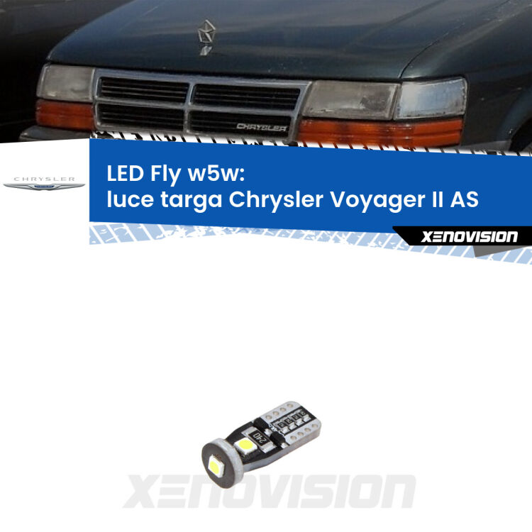 <strong>luce targa LED per Chrysler Voyager II</strong> AS 1990 - 1995. Coppia lampadine <strong>w5w</strong> Canbus compatte modello Fly Xenovision.