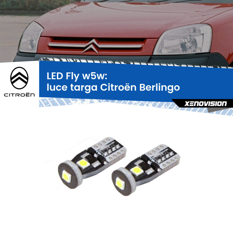 0 Luce Targa LED Citroën Berlingo 1996 - 2007: W5W Fly <strong>luce targa LED per Citroën Berlingo</strong> 1996 - 2007. Coppia lampadine <strong>w5w</strong> Canbus compatte modello Fly Xenovision.
