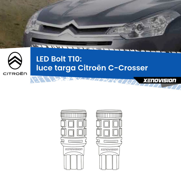 0 Luce Targa LED Citroën C-Crosser 2007 - 2012: T10 Bolt <strong>Luce Targa LED per Citroën C-Crosser</strong> 2007 - 2012. Coppia lampade <strong>T10</strong> modello Bolt canbus.