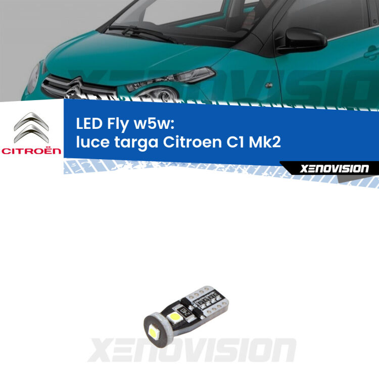 <strong>luce targa LED per Citroen C1</strong> Mk2 2014 in poi. Coppia lampadine <strong>w5w</strong> Canbus compatte modello Fly Xenovision.