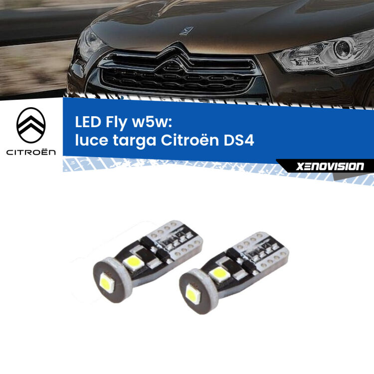0 Luce Targa LED Citroën DS4 2011 - 2015: W5W Fly <strong>luce targa LED per Citroën DS4</strong> 2011 - 2015. Coppia lampadine <strong>w5w</strong> Canbus compatte modello Fly Xenovision.