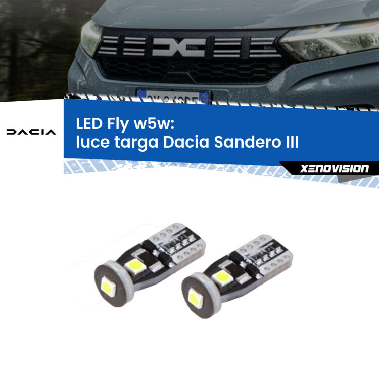 0 Luce Targa LED Dacia Sandero III 2020 in poi: W5W Fly <strong>luce targa LED per Dacia Sandero III</strong> 2020 in poi. Coppia lampadine <strong>w5w</strong> Canbus compatte modello Fly Xenovision.