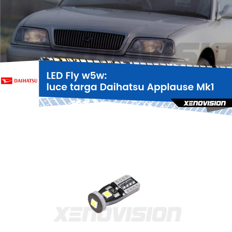 <strong>luce targa LED per Daihatsu Applause</strong> Mk1 1989 - 1997. Coppia lampadine <strong>w5w</strong> Canbus compatte modello Fly Xenovision.