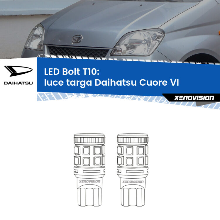 0 Luce Targa LED Daihatsu Cuore VI 2003 - 2007: T10 Bolt <strong>Luce Targa LED per Daihatsu Cuore VI</strong> 2003 - 2007. Coppia lampade <strong>T10</strong> modello Bolt canbus.