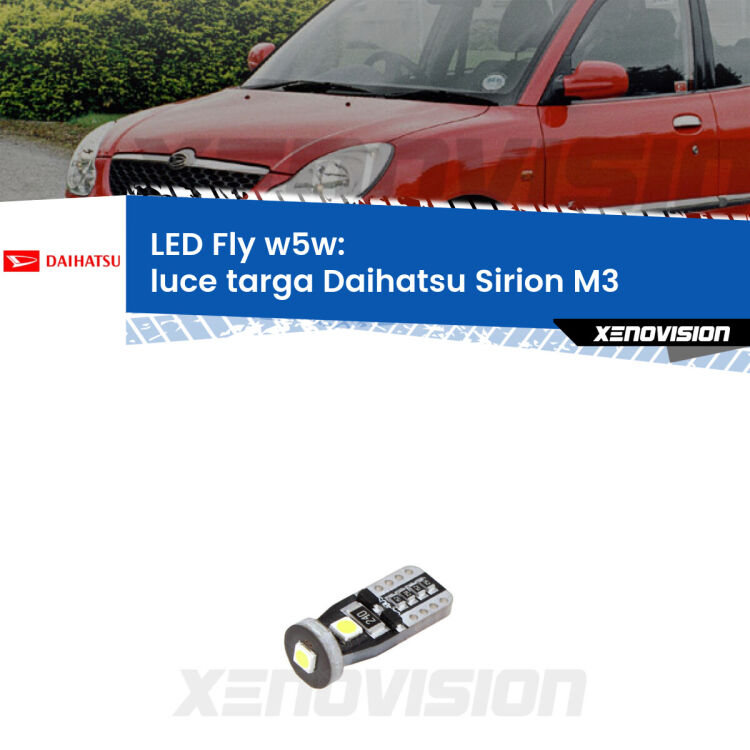 <strong>luce targa LED per Daihatsu Sirion</strong> M3 2005 - 2008. Coppia lampadine <strong>w5w</strong> Canbus compatte modello Fly Xenovision.