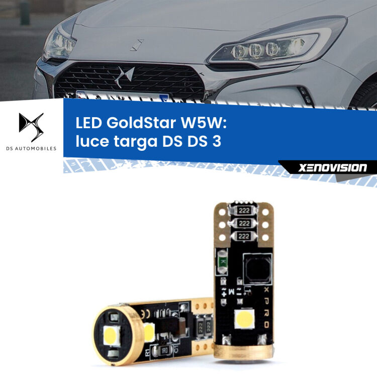 0 Luce Targa LED DS DS 3 2015 in poi: T10 GoldStar <strong>Luce Targa LED DS DS 3</strong> 2015 in poi: ottima luminosità a 360 gradi. Si inseriscono ovunque. Canbus, Top Quality.