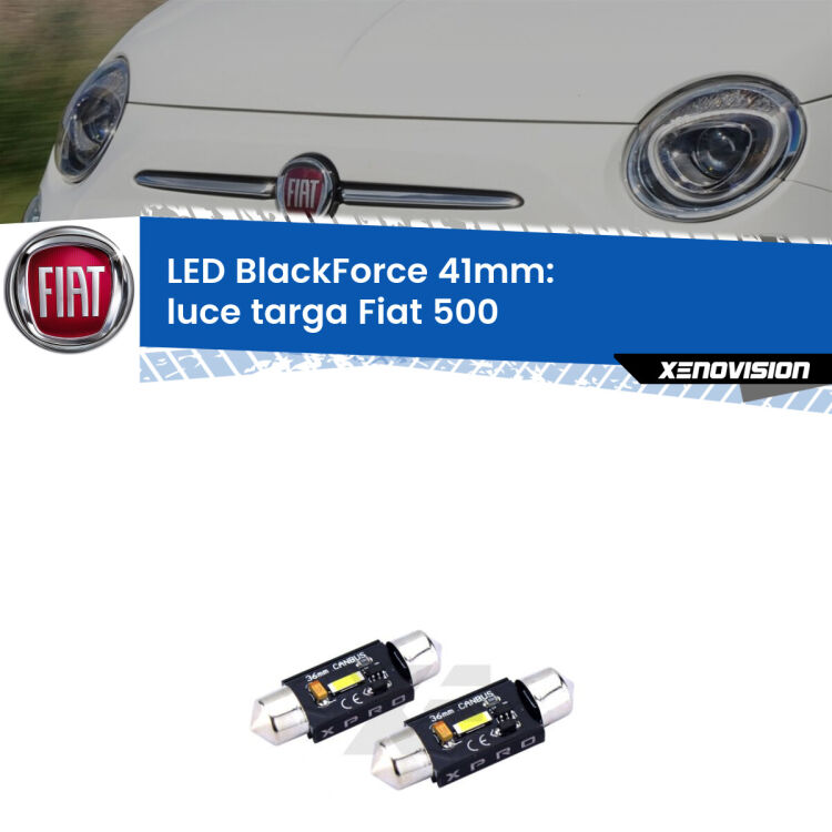 <strong>LED luce targa 41mm per Fiat 500</strong>  2007 - 2022. Coppia lampadine <strong>C5W</strong>modello BlackForce Xenovision.