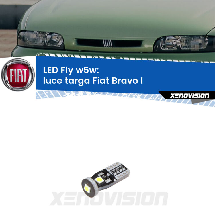 <strong>luce targa LED per Fiat Bravo I</strong>  1995 - 2001. Coppia lampadine <strong>w5w</strong> Canbus compatte modello Fly Xenovision.