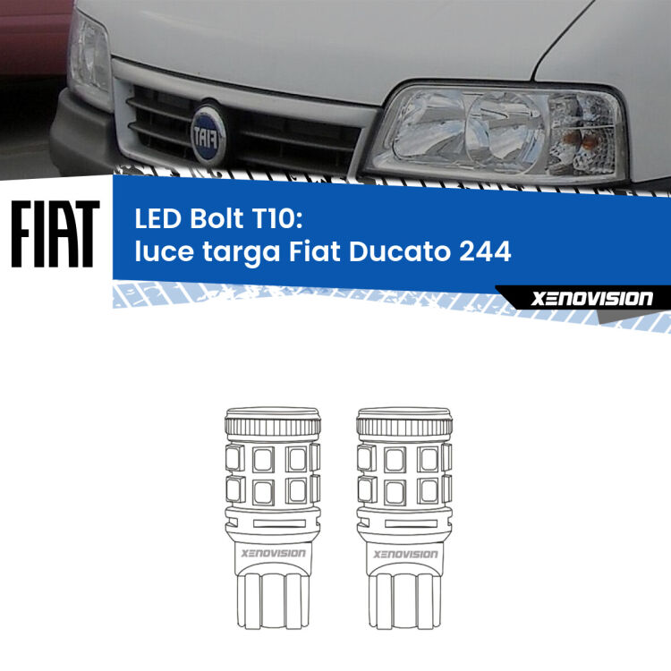 0 Luce Targa LED Fiat Ducato 244 2002 - 2006: T10 Bolt <strong>Luce Targa LED per Fiat Ducato</strong> 244 2002 - 2006. Coppia lampade <strong>T10</strong> modello Bolt canbus.