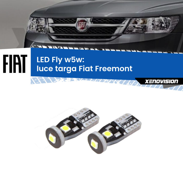 0 Luce Targa LED Fiat Freemont 2011 - 2016: W5W Fly <strong>luce targa LED per Fiat Freemont</strong> 2011 - 2016. Coppia lampadine <strong>w5w</strong> Canbus compatte modello Fly Xenovision.