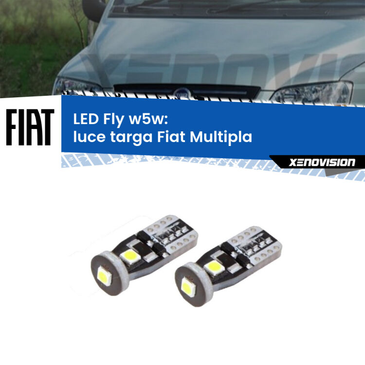 0 Luce Targa LED Fiat Multipla 1999 - 2010: W5W Fly <strong>luce targa LED per Fiat Multipla</strong> 1999 - 2010. Coppia lampadine <strong>w5w</strong> Canbus compatte modello Fly Xenovision.