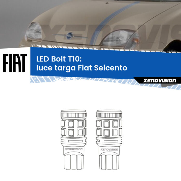 0 Luce Targa LED Fiat Seicento 1998 - 2010: T10 Bolt <strong>Luce Targa LED per Fiat Seicento</strong> 1998 - 2010. Coppia lampade <strong>T10</strong> modello Bolt canbus.