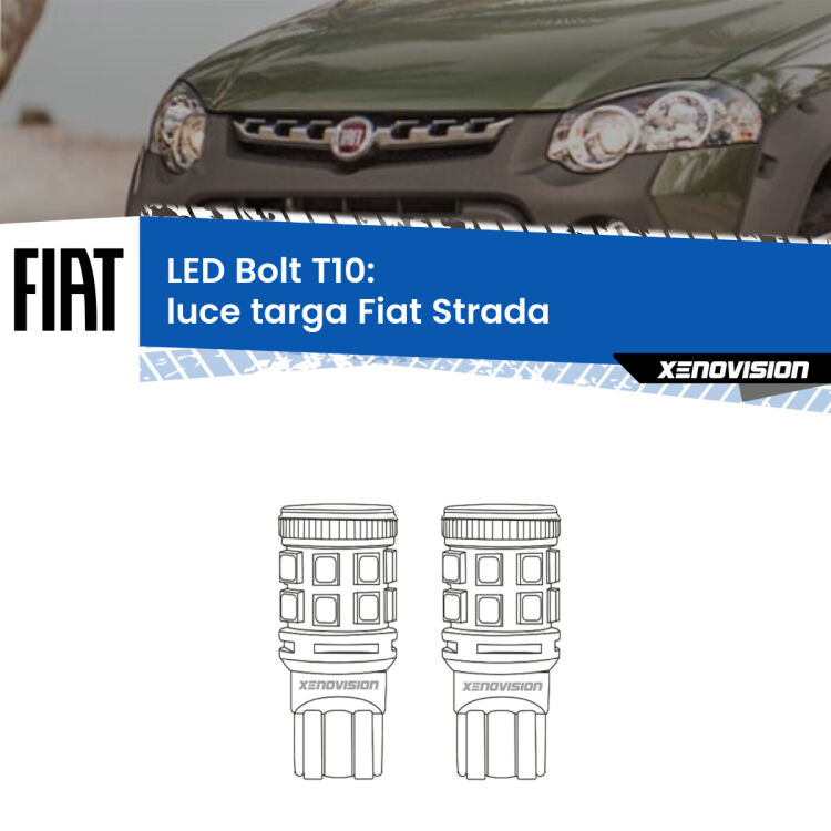 0 Luce Targa LED Fiat Strada  Versione 2: T10 Bolt <strong>Luce Targa LED per Fiat Strada</strong>  Versione 2. Coppia lampade <strong>T10</strong> modello Bolt canbus.