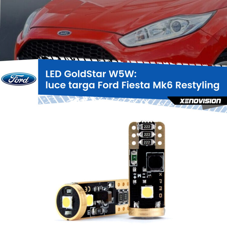 0 Luce Targa LED Ford Fiesta Mk6.5 2009 in poi: T10 GoldStar <strong>Luce Targa LED Ford Fiesta</strong> Mk6.5 2009 in poi: ottima luminosità a 360 gradi. Si inseriscono ovunque. Canbus, Top Quality.